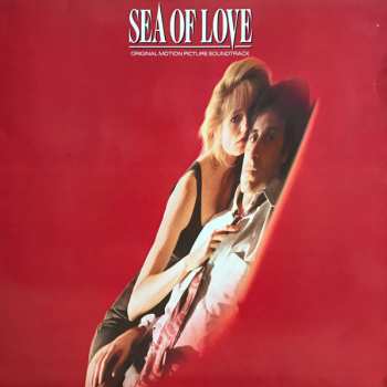 LP Various: Sea Of Love - Original Motion Picture Soundtrack