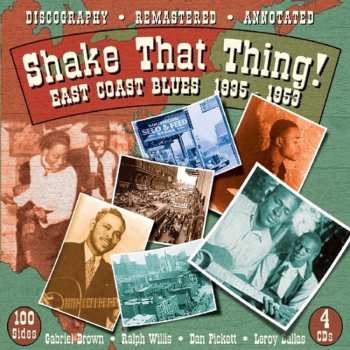 Album Various: Shake That Thing!-East Coast Blues 1935-1953