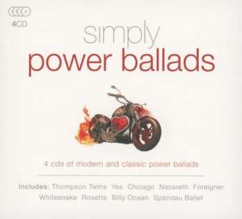 4CD/Dobozkészlet Various: Simply Power Ballads (4 CDs Of Modern And Classic Power Ballads)