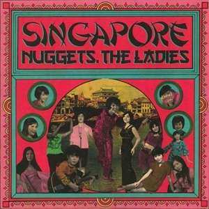LP Various: Singapore Nuggets, The Ladies