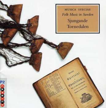 Album Various: Sjungande Tornedalen = Laulava Tornionlaakso