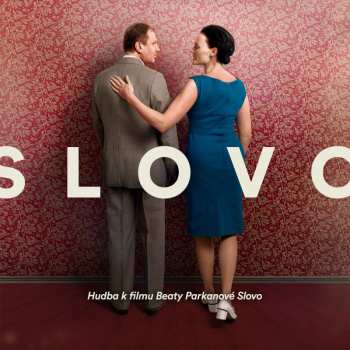 Album Various: Slovo (hudba K Filmu Beaty Parkanové