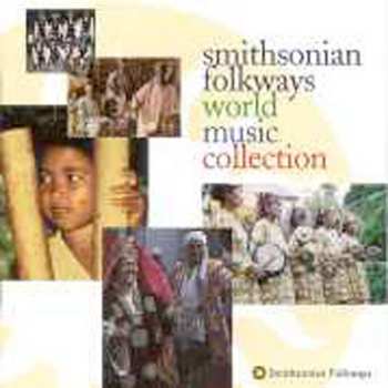 Album Various: Smithsonian Folkways World Music Collection