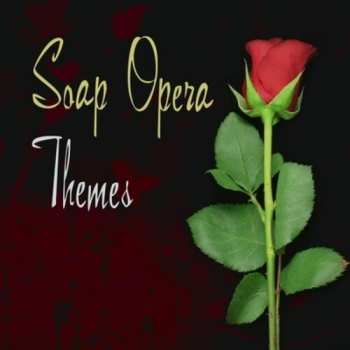 Album Various: Soap Opera's Greatest Love Themes
