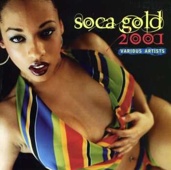 Album Various: Soca Gold 2001