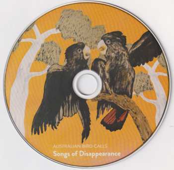CD Various: Songs Of Disappearance (Australian Bird Calls) - Endangered Edition DLX