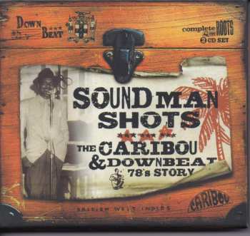 Album Various: Soundman Shots The Caribou & Downbeat 78's Story