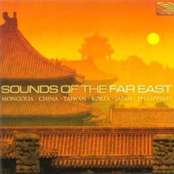 Album Various: Sounds Of The Far East