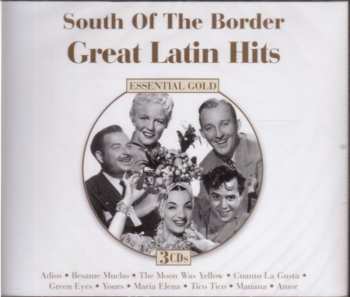 Album Various: South Of The Border - Great Latin Hits