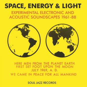 CD Various: Space, Energy & Light (Experimental Electronic And Acoustic Soundscapes 1961-88) LTD