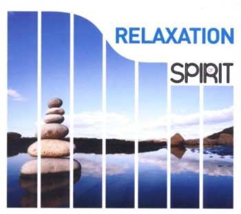 Album Various: Spirit Of Relaxation