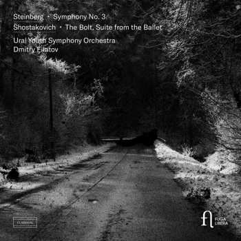 Album Various: Steinberg: Sinfonie Nr. 3 - Schostakowitsch: The Bolt, Suite Aus Dem Ballett