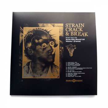 2LP Various: Strain, Crack & Break: Music From The Nurse With Wound List Volume 1 (France)