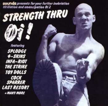 Album Various: Strength Thru Oi !
