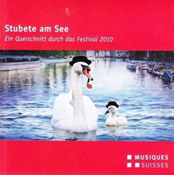 Album Various: Stubete am See - Ein Querschnitt Durch Das Festival 2010