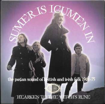 3CD/Dobozkészlet Various: Sumer Is Icumen In (The Pagan Sound Of British And Irish Folk 1966-75)