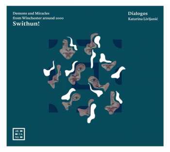 Album Dialogos: Swithun!: Demons And Miracles From Winchester Around 1000