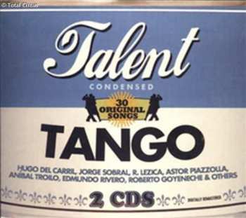 2CD Various: Talent Condensed / Tango