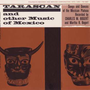 Album Various: Tarascan And Other Music Of Mexico