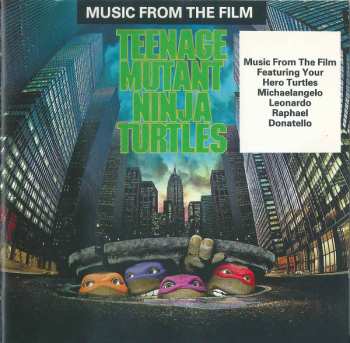 Album Various: Teenage Mutant Ninja Turtles (Music From The Film / Original Motion Picture Soundtrack)