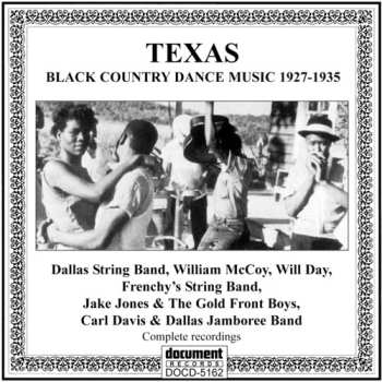 Album Various: Texas: Black Country Dance Music 1927-1935