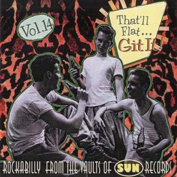 CD Various: That'll Flat ... Git It! Vol. 14: Rockabilly From The Vaults Of Sun Records