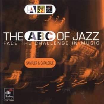 Album Various: The ABC Of Jazz - Face The Challenge In Music