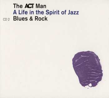 5CD/Dobozkészlet Various: The ACT Man (A Life In The Spirit Of Jazz) 75 Siggi Loch