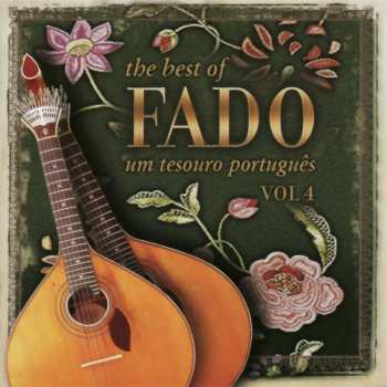 CD Various: The Best Of Fado - Um Tesouro Português - Vol. 4