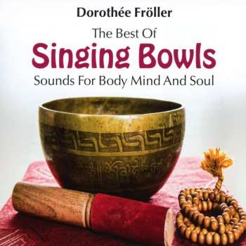 Album Various: The Best Of Singing Bowls