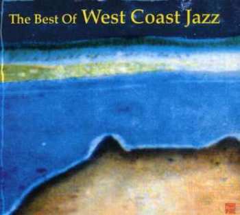 CD Various: The Best Of West Coast Jazz DIGI