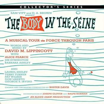 Album Various: The Body In The Seine -  Original Cast Recording