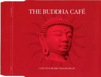 3CD/Dobozkészlet Various: The Buddha Café