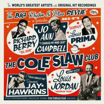 LP/SP Various: The Cole Slaw Club (The Big Rhythm & Blues Revue)