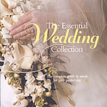 Album Various: The Essential Wedding Collection