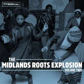 2LP Various: The Midlands Roots Explosion Volume Two