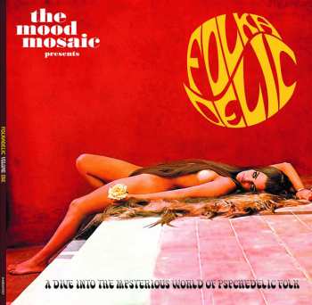 Album Various: The Mood Mosaic Folkadelic Volume One