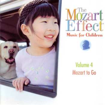 Album Various: The Mozart Effect Music For Children Vol.2 Relax, Daydream, & Draw