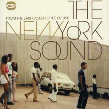 CD Various: The New York Sound (From The East Coast To The Future)