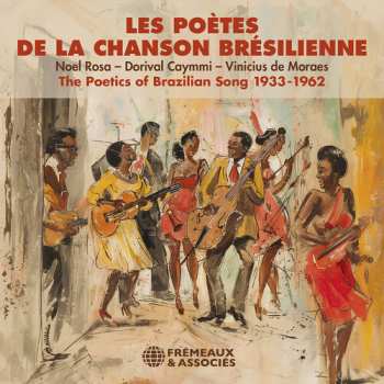 Album Various: The Poetics Of Brazilian Song 1933-1962