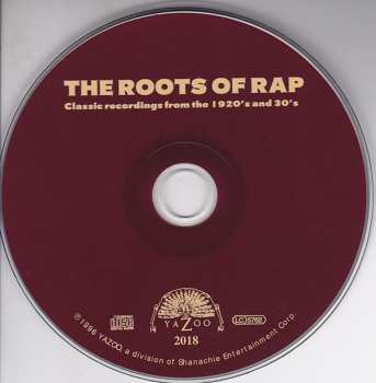CD Various: The Roots Of Rap (Classic Recordings From The 1920's And 30's)