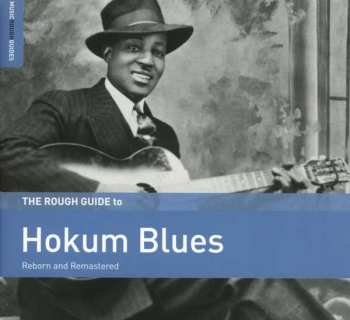 CD Various: The Rough Guide To Hokum Blues (Reborn And Remastered)