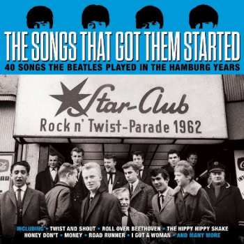 Album Various: The Songs That Got Them Started