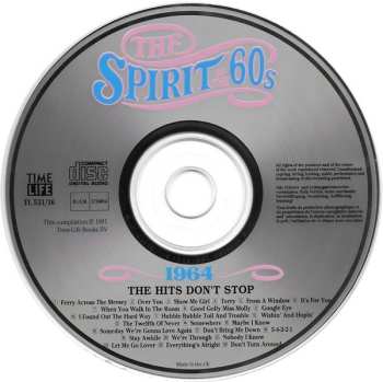 CD Various: The Spirit Of The 60s (1964 The Hits Don't Stop)