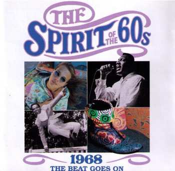 CD Various: The Spirit Of The 60s (1968 The Beat Goes On)