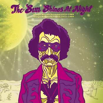 LP Various: The Sun Shines At Night - Giorgio Moroder Suomeksi 1972 - 1989