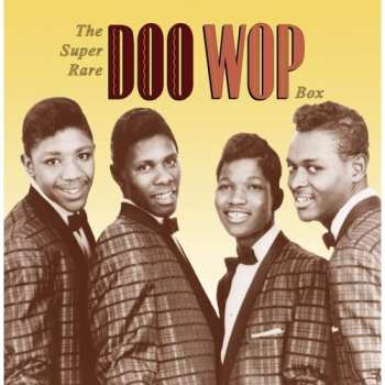 Album Various: The Super-Rare Doo Wop Box
