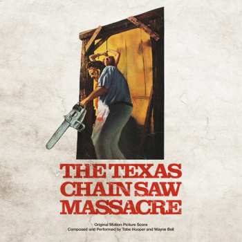 Album Tobe Hooper: The Texas Chain Saw Massacre