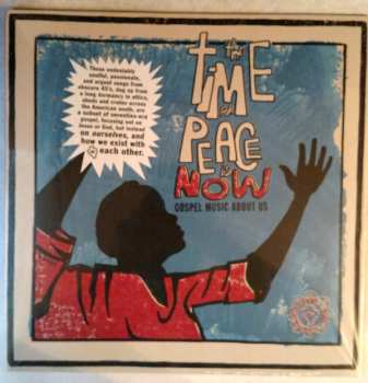 LP Various: The Time For Peace Is Now (Gospel Music About Us)