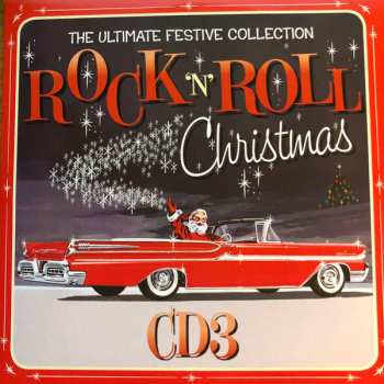 3CD/Dobozkészlet Various: The Ultimate Festive Collection Rock 'n' Roll Christmas LTD